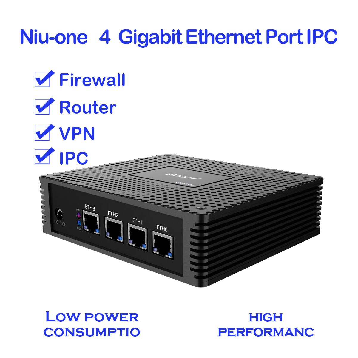 Niu-1 ⰡƮ 4 Ʈ IPC, ȭ, VPN, , Ʈ Ȩ ̴ ǻ, [4  LAN / 2USB / 1HDMI / 1VGA]